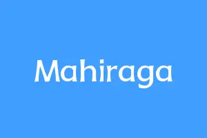 Mahiraga