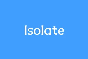 lsolate